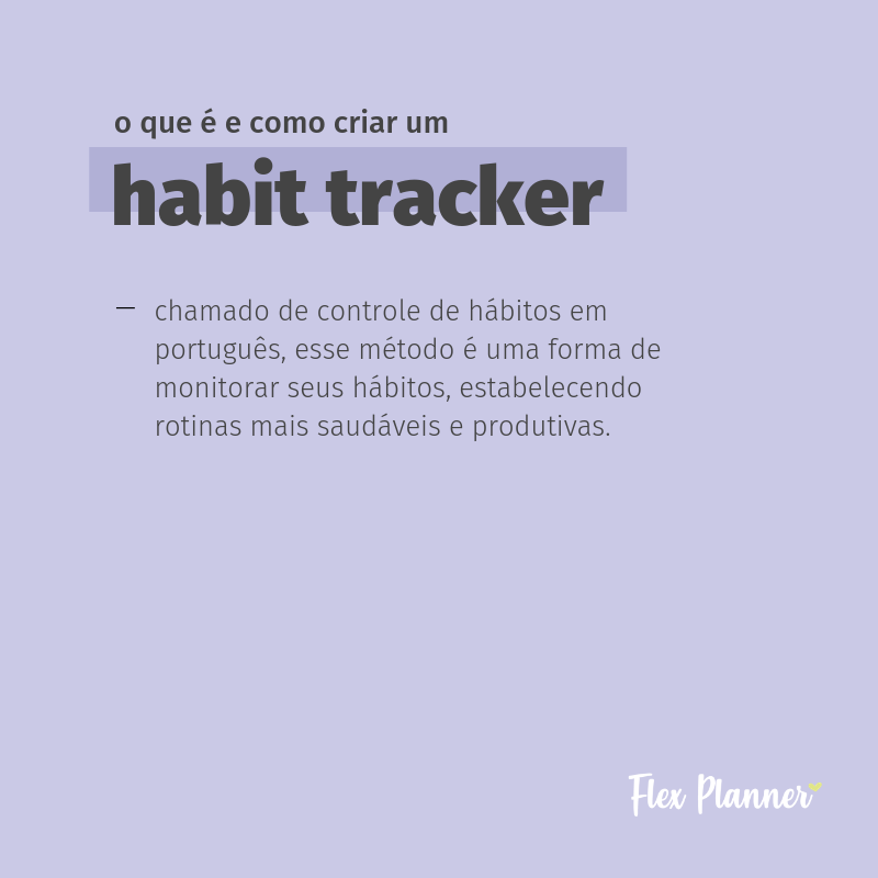 O que é e como criar um habit tracker (controle de hábitos)?